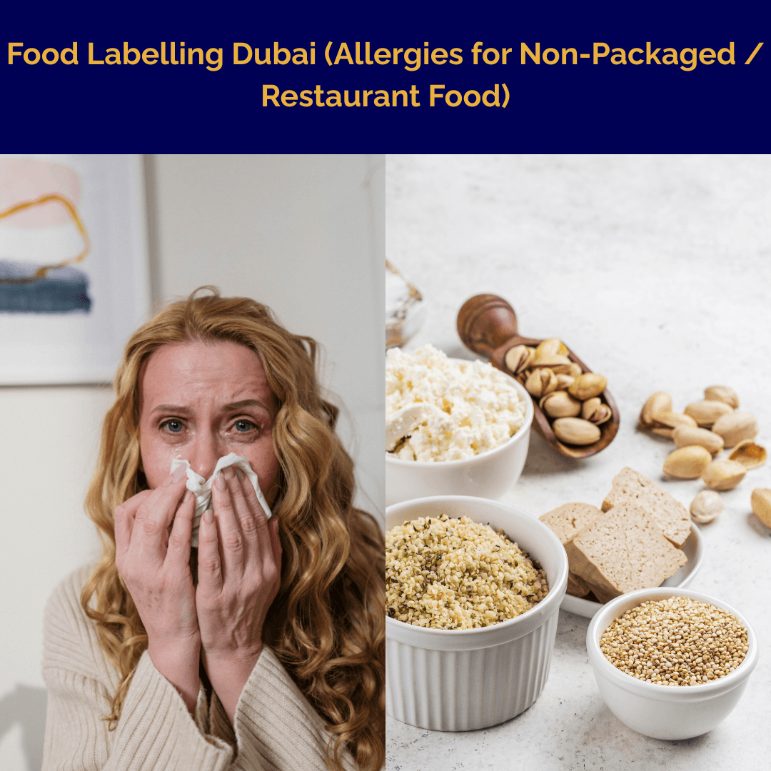 Food Labelling Dubai (Allergies for Non-Packaged / Restaurant Food)